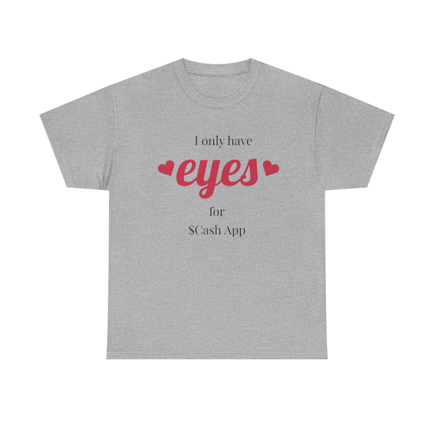 I Only Have Eyes For $Cash App