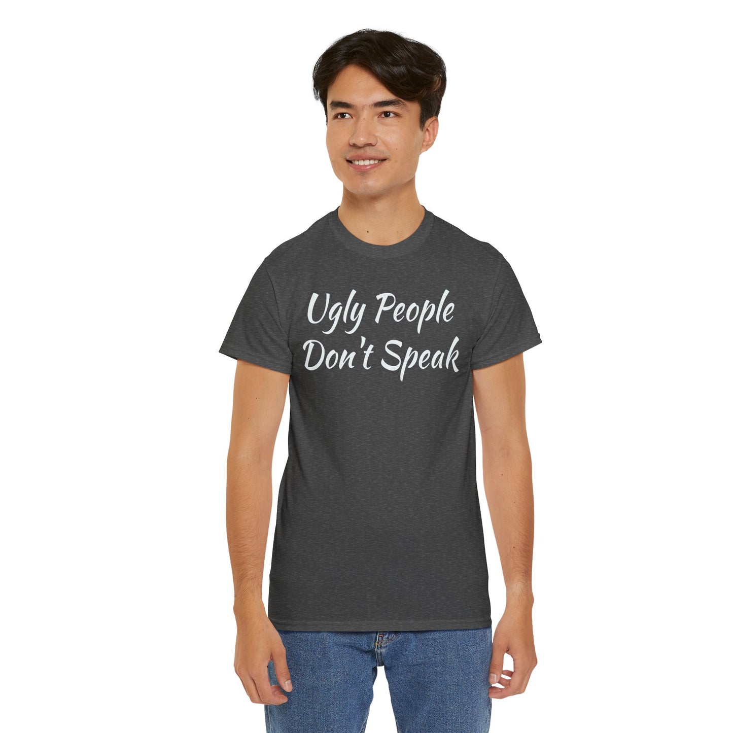 Ugly People Don't Speak