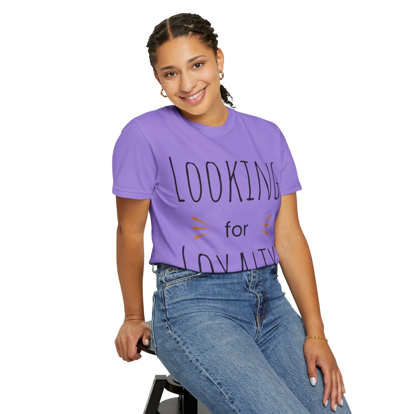 Looking for Loyalty-Dyed T