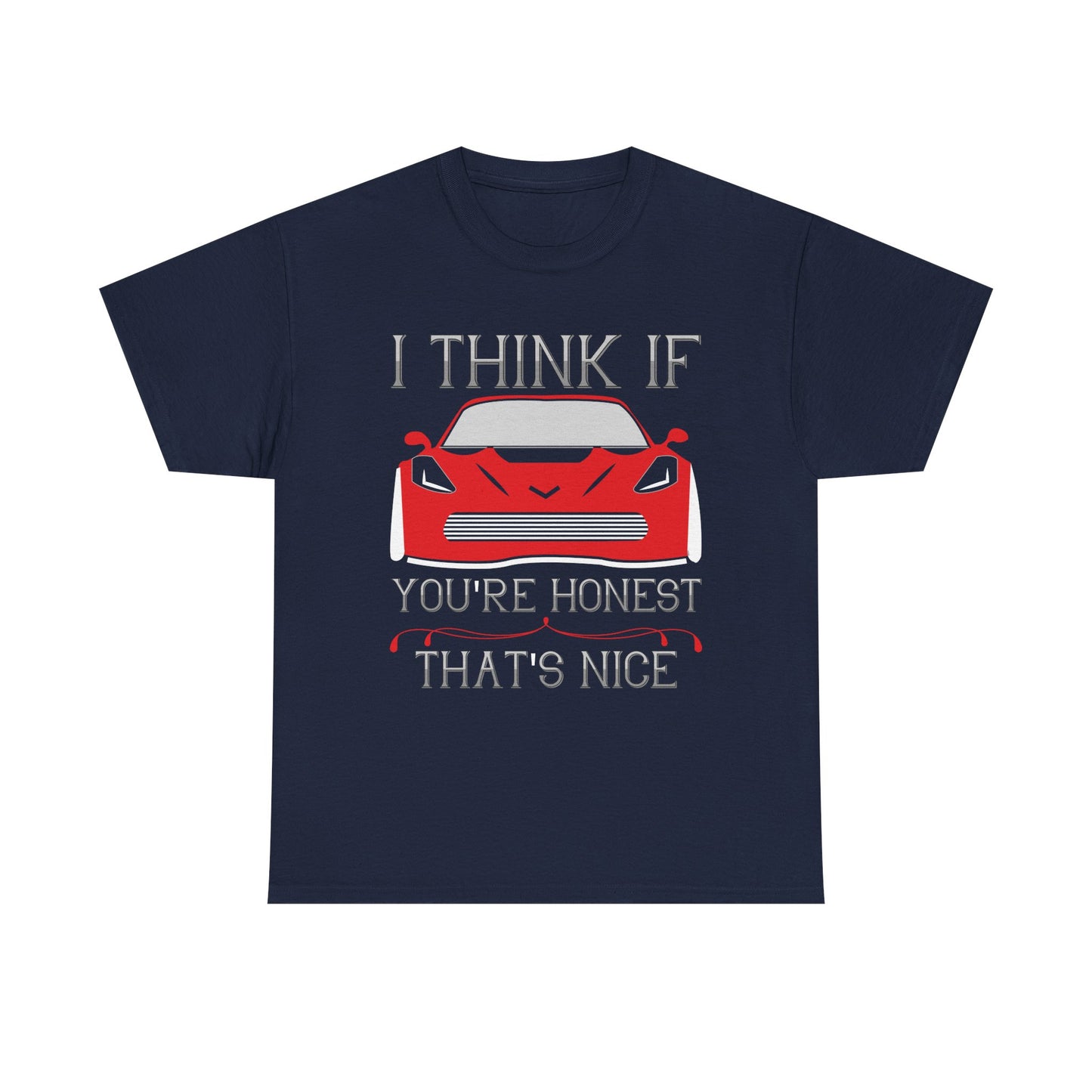 I Think If You’re Honest That’s Nice