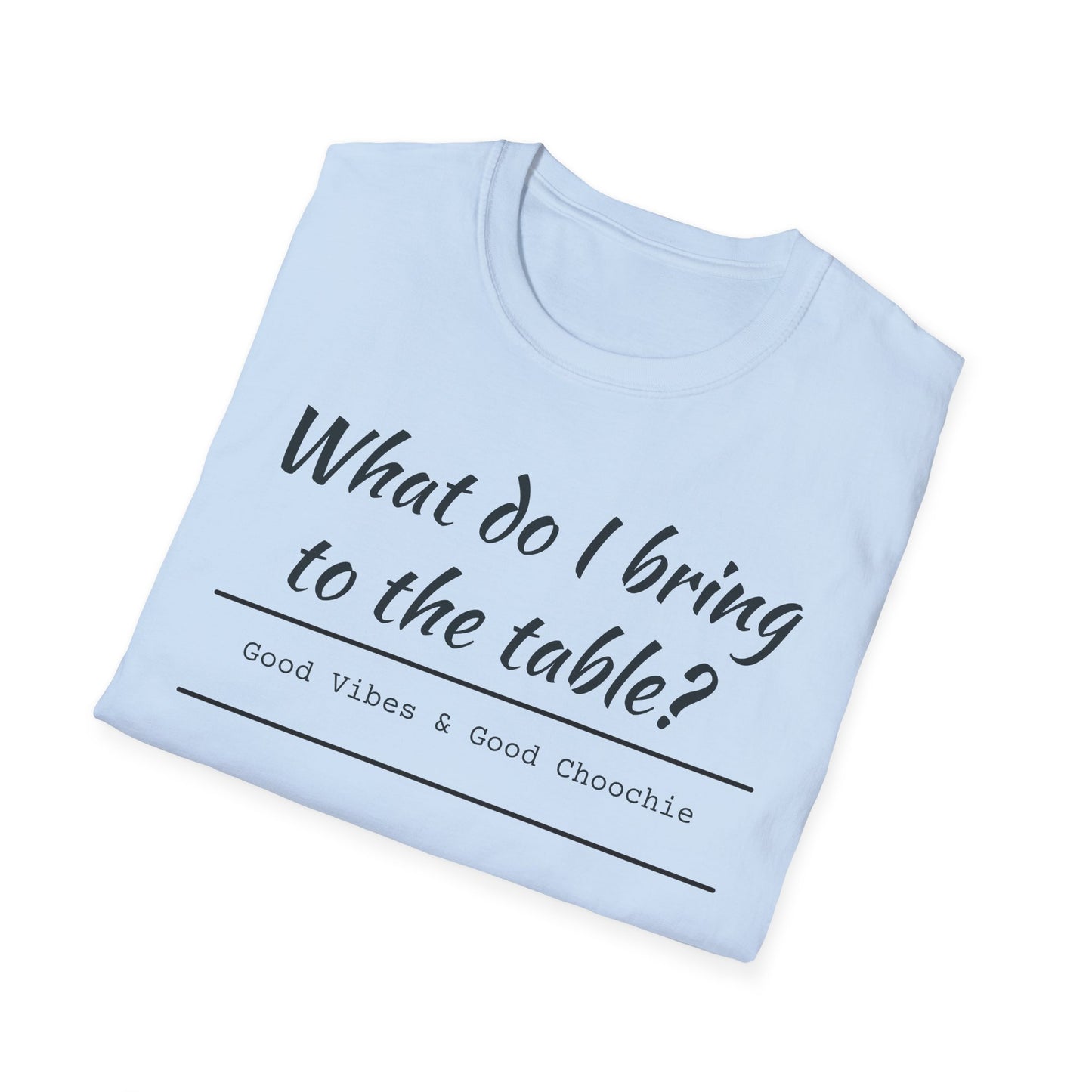 What do I bring to the table-Vibes