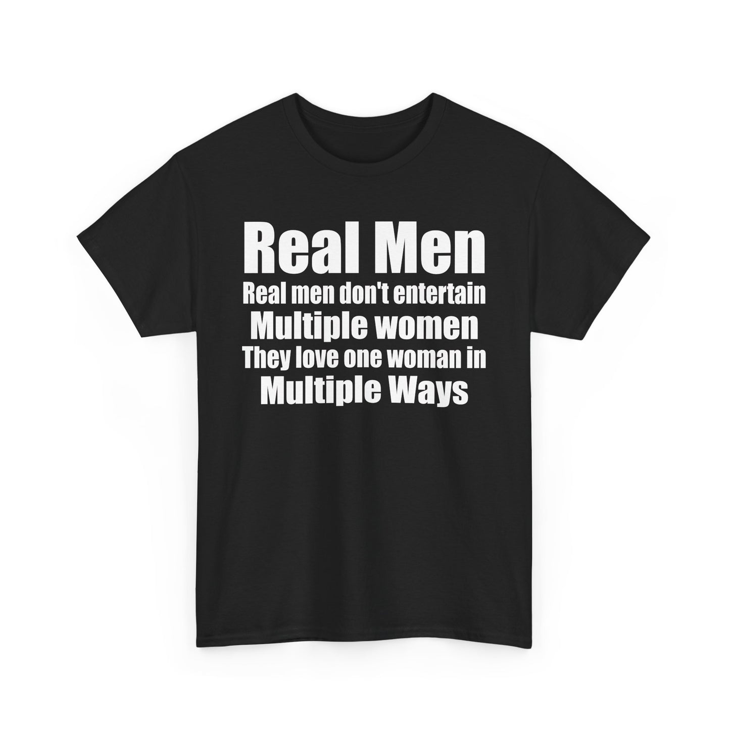 Real Men-Multiple Women