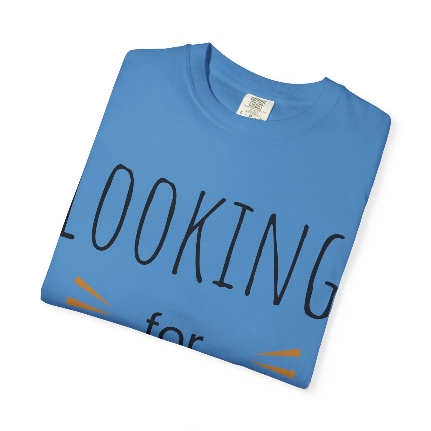 Looking for Loyalty-Dyed T