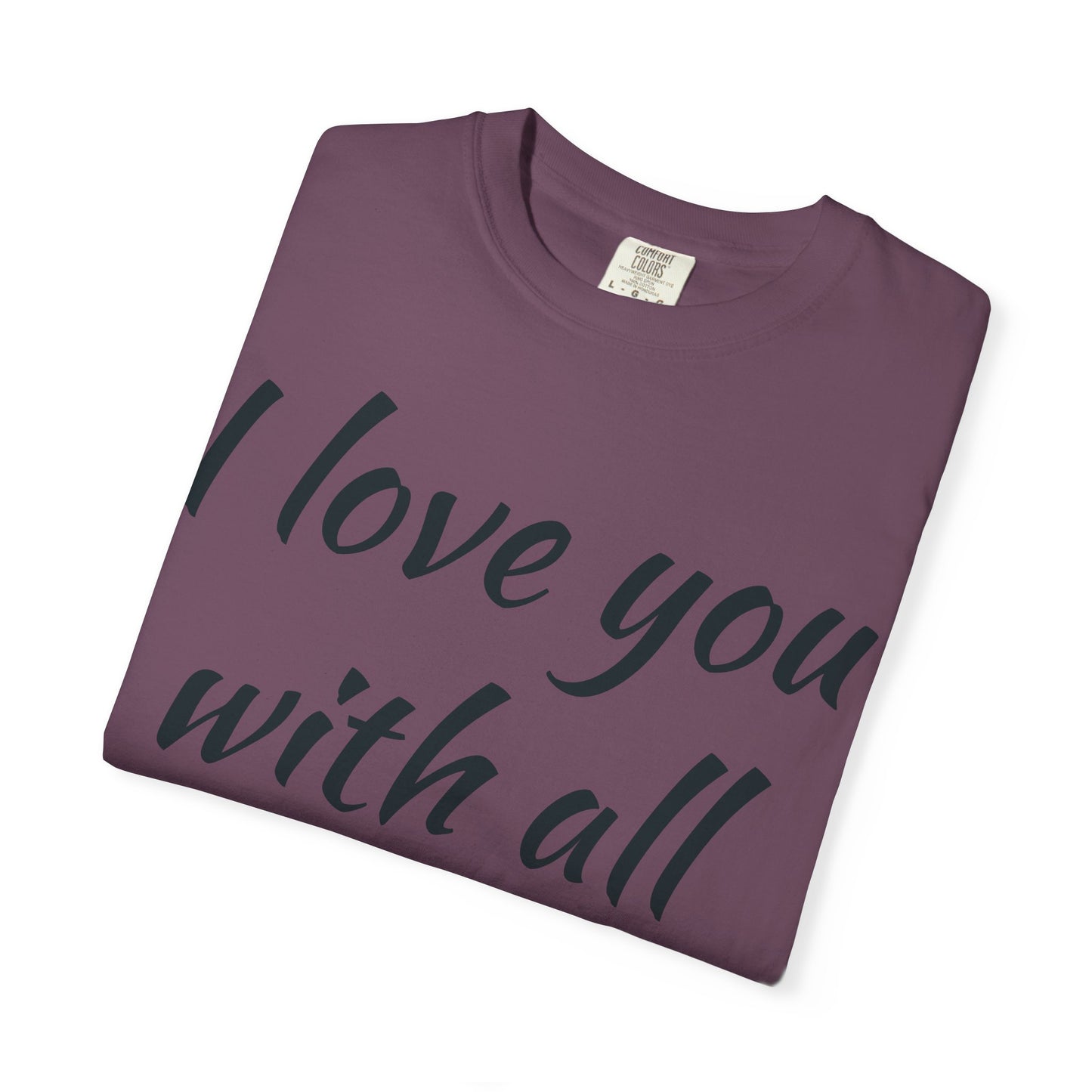 I Love You With All My Butt