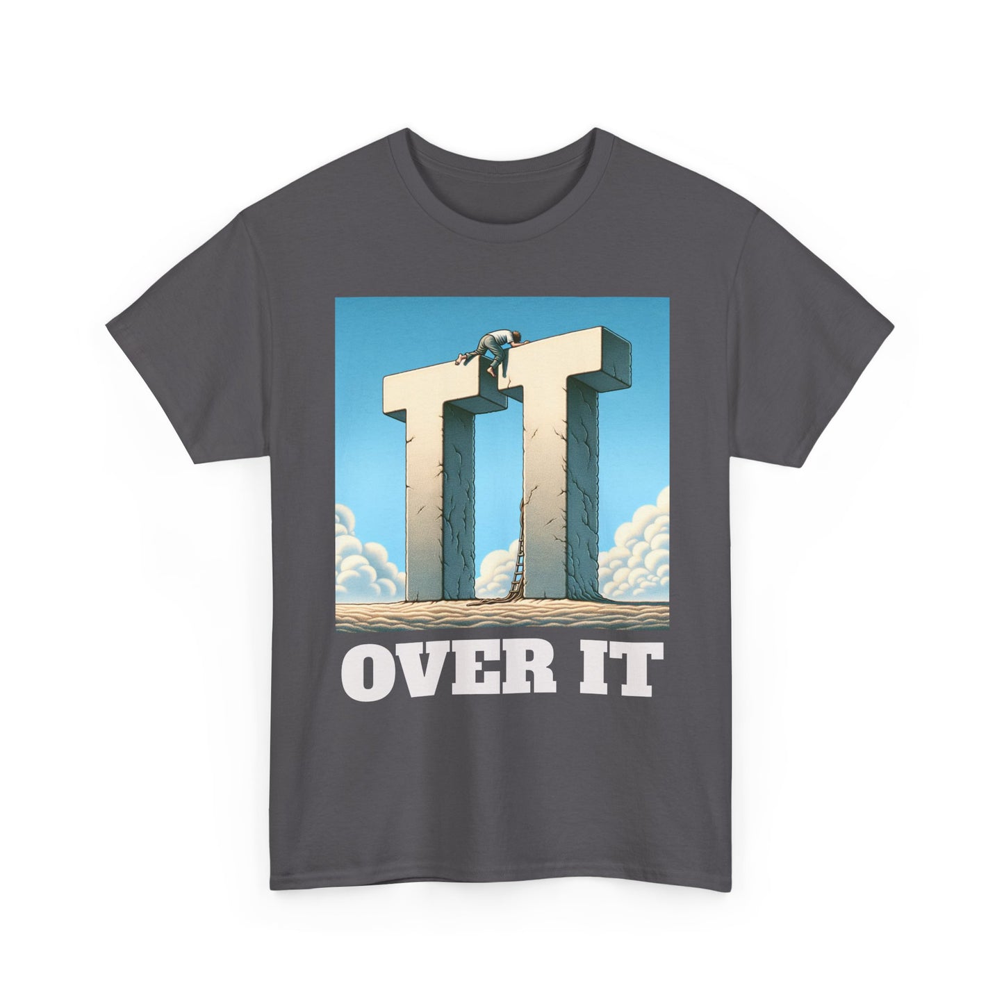 OVER IT
