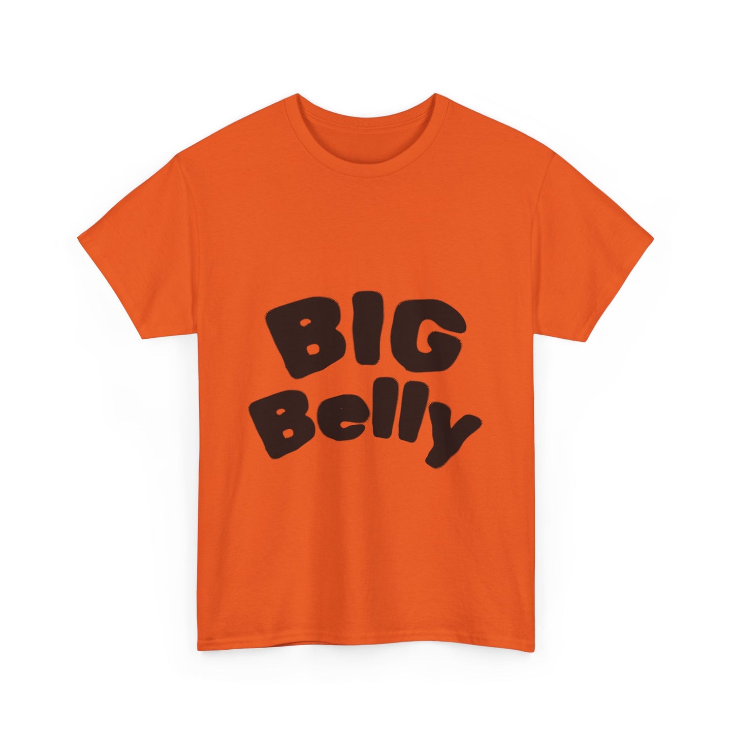 BIG Belly