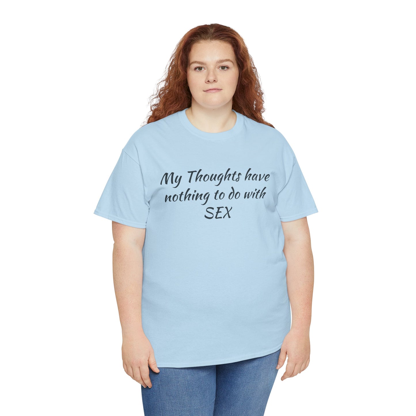 My Thoughts Have Nothing to Do with SEX