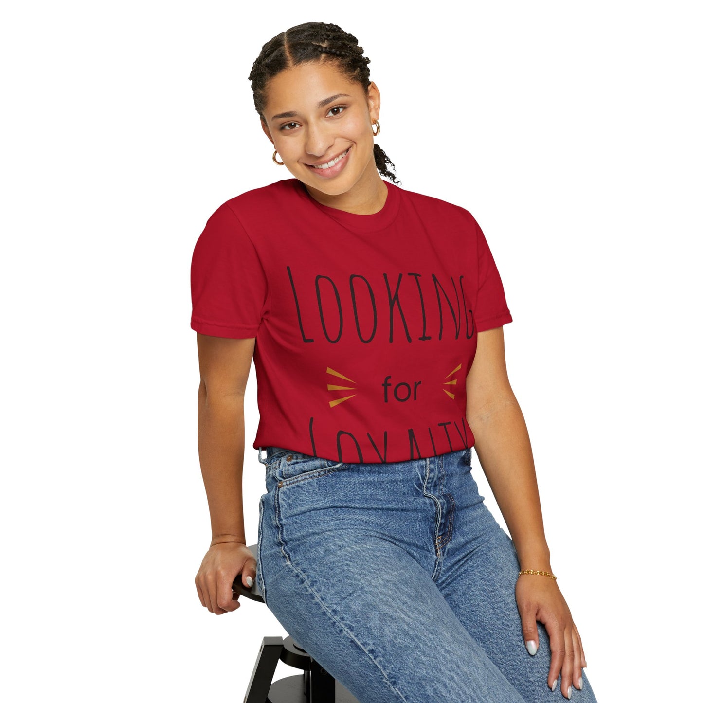 Looking for Loyalty-Dyed T