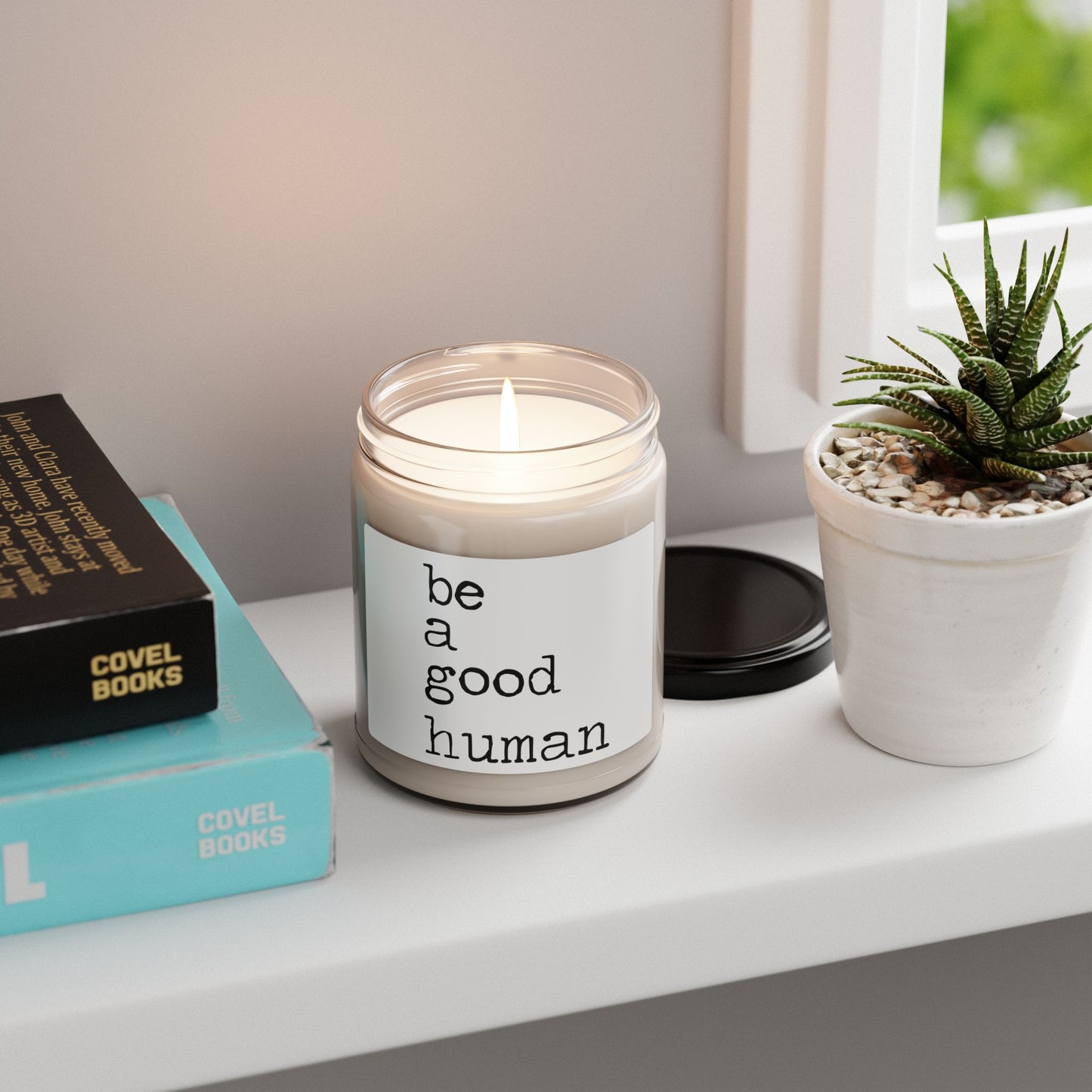 Be a Good Human Soy Candle — 9oz Scented Jar, Minimalist Inspirational Gift