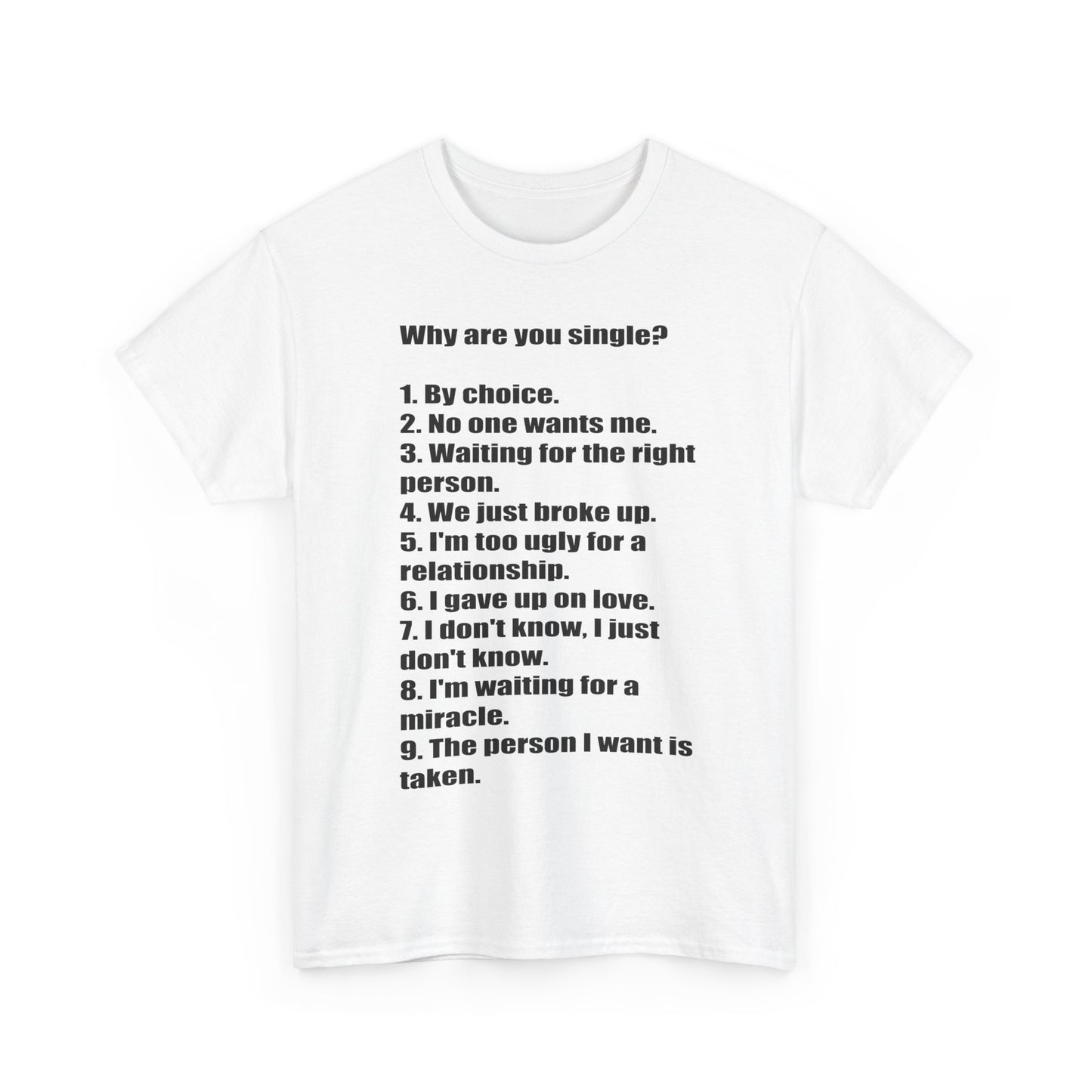 Humorous - 'Why Are You Single?'