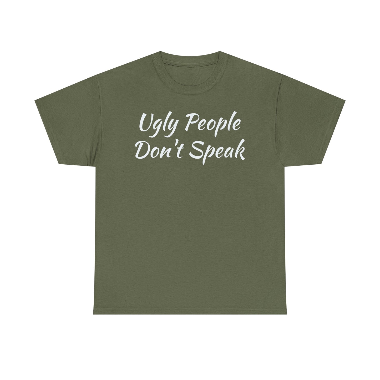 Ugly People Don't Speak