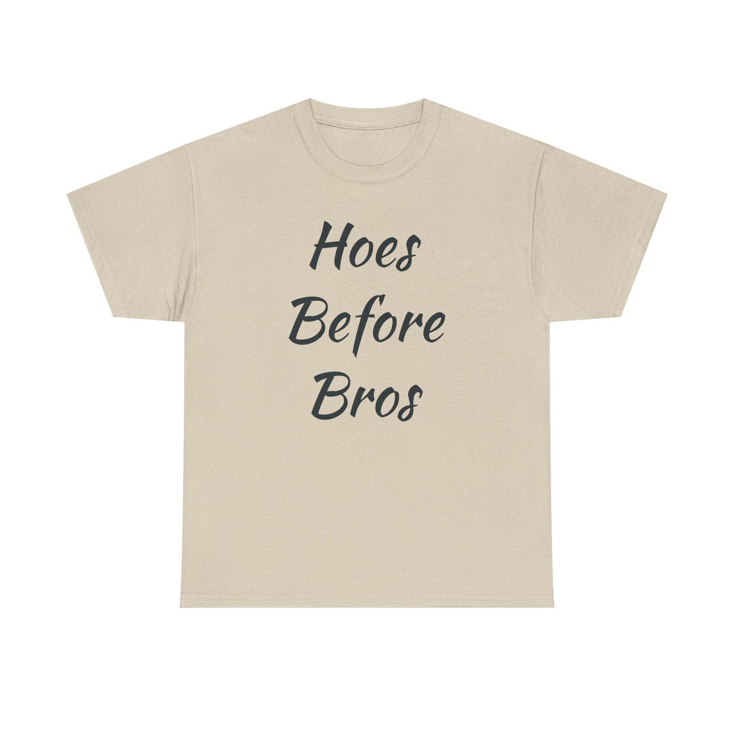 Hoes Before Bros
