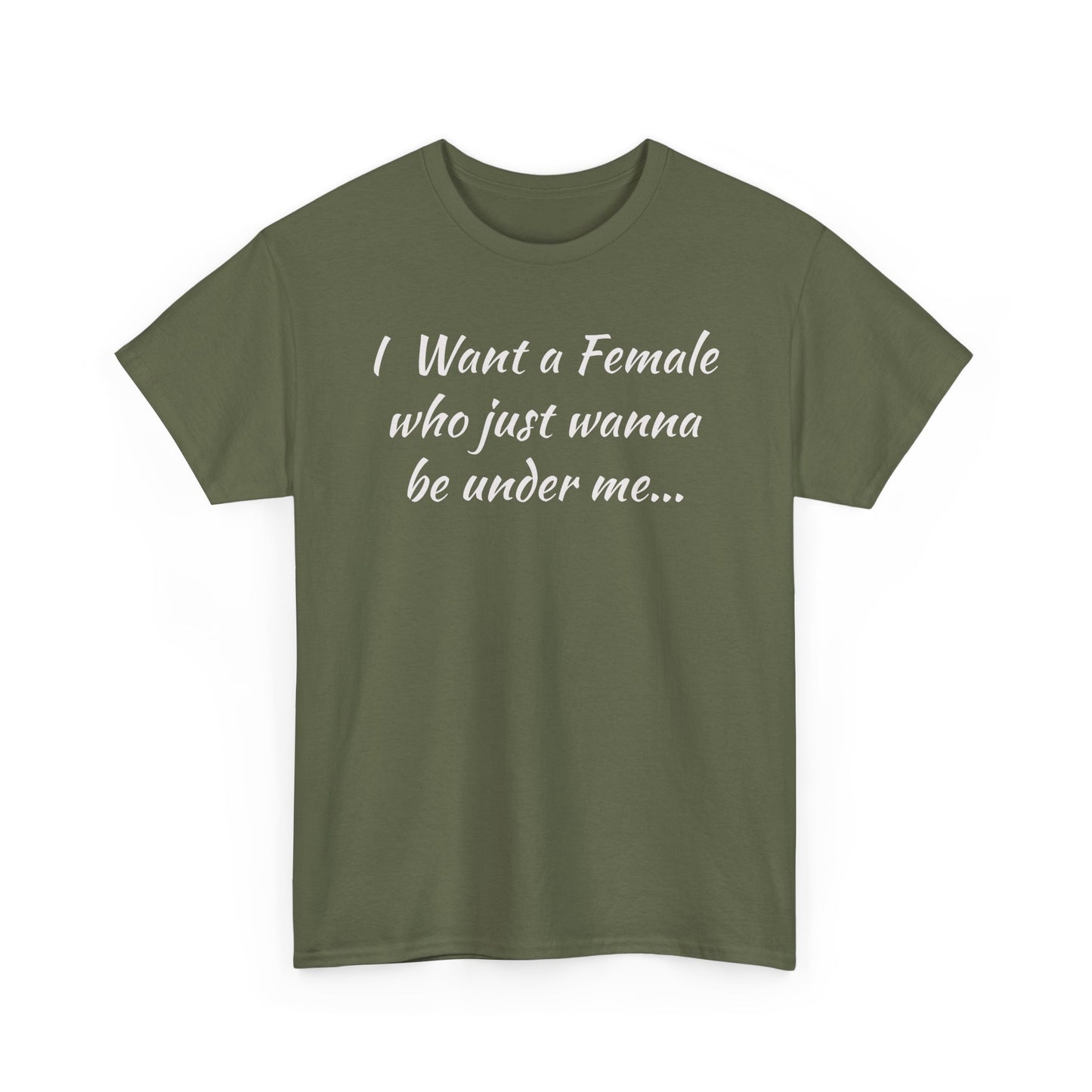 I want a female for me