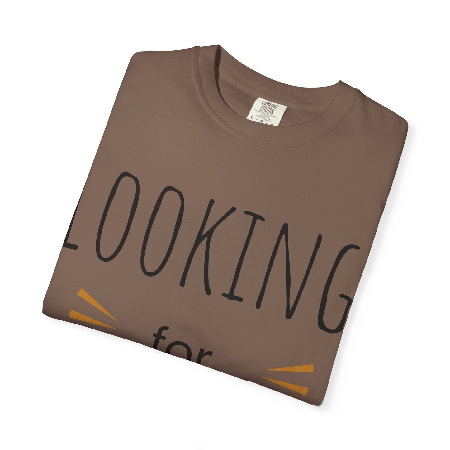Looking for Loyalty-Dyed T