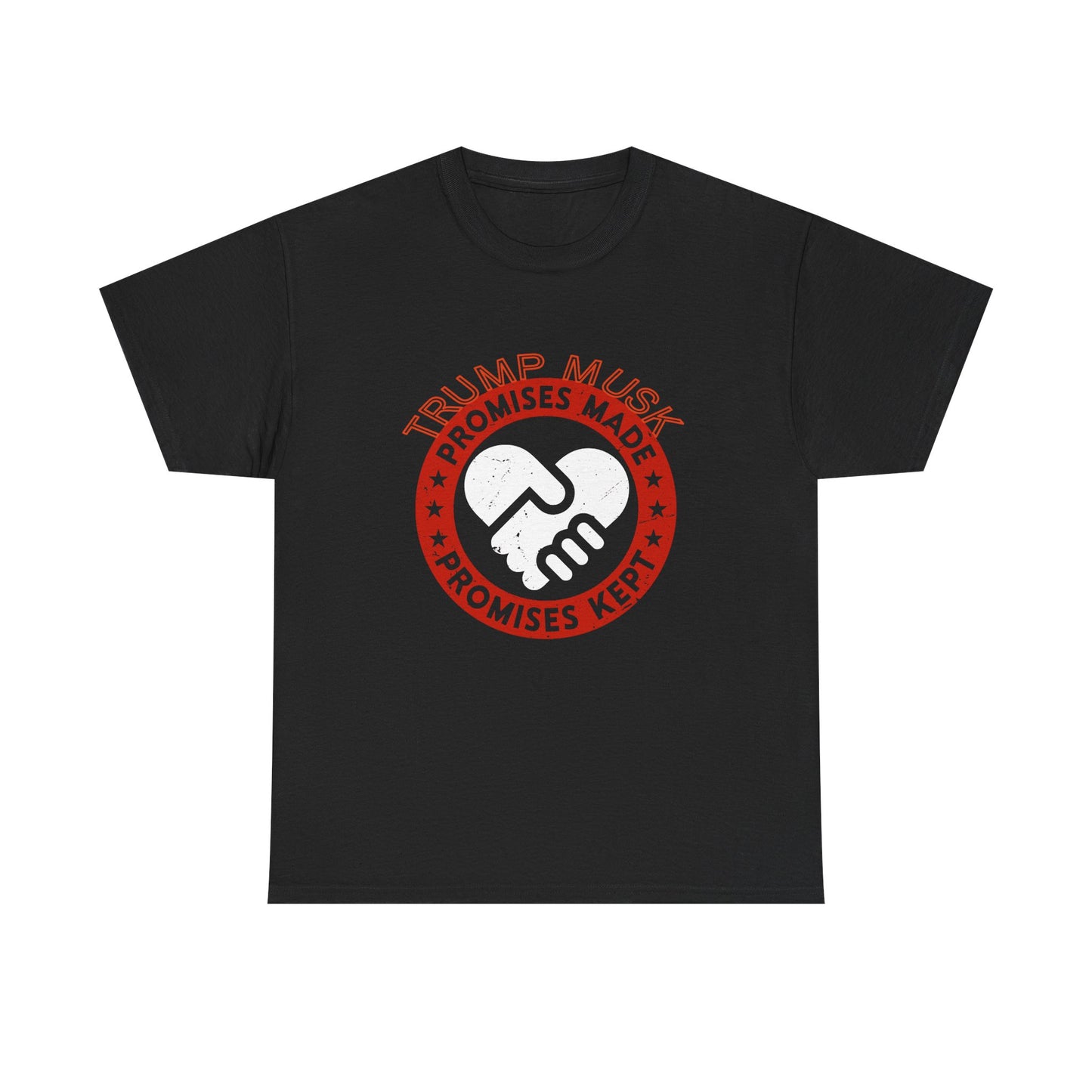 Trump Musk Promises Made Promises Kept -Unisex Heavy Cotton Tee