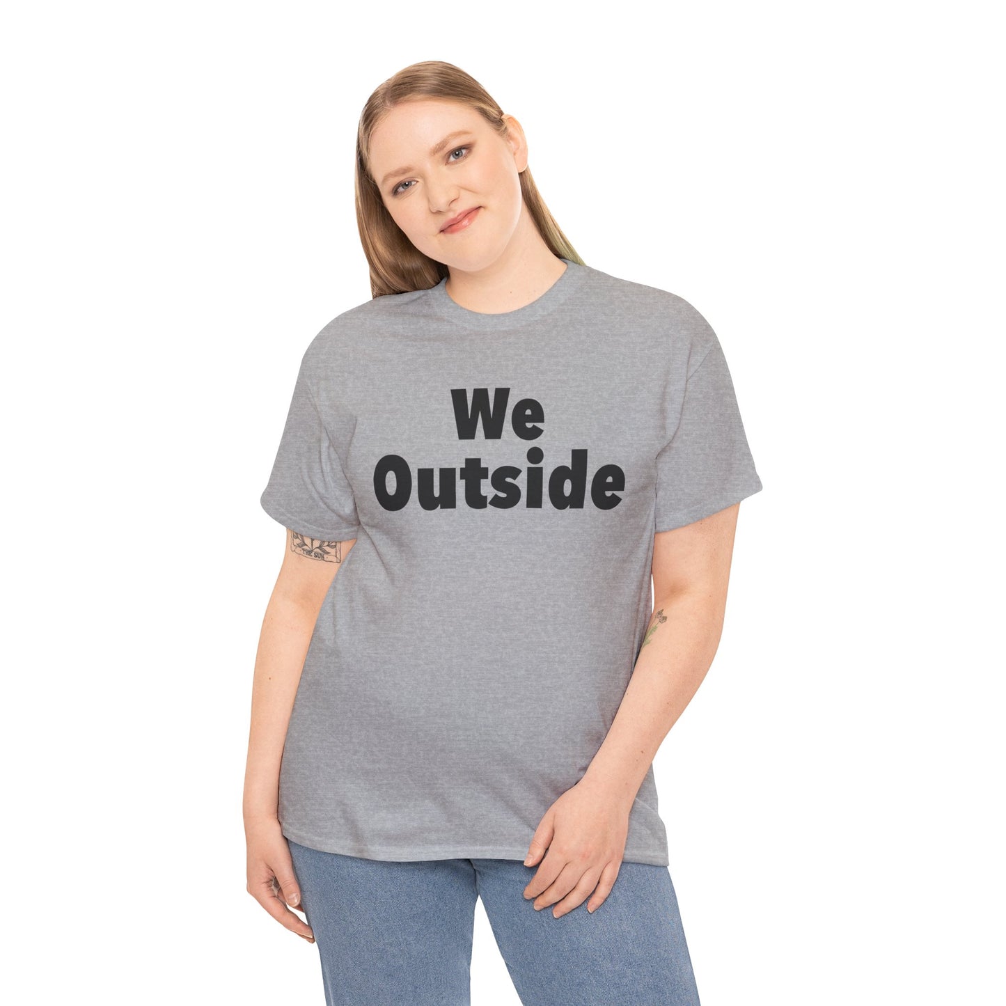 We Outside