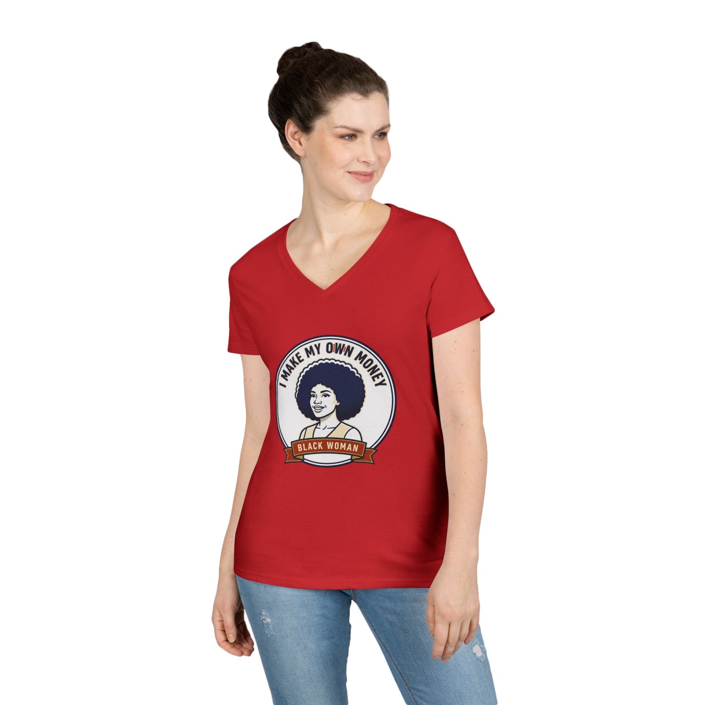 I Make My Own Money V-Neck T‑Shirt — Black Woman Empowerment Tee