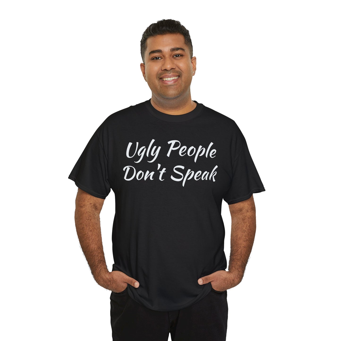 Ugly People Don't Speak