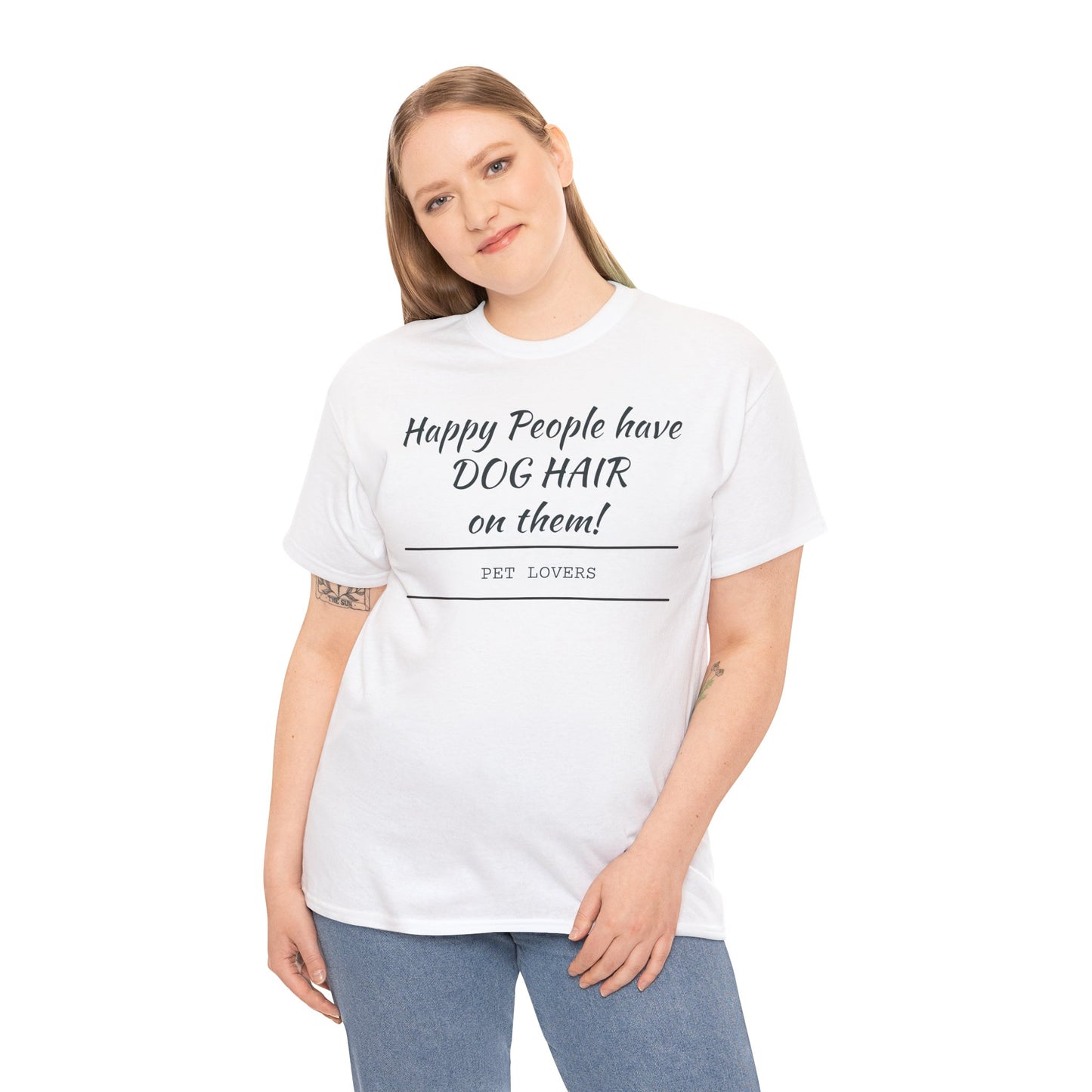 Dog Hair Tee for Pet Lovers
