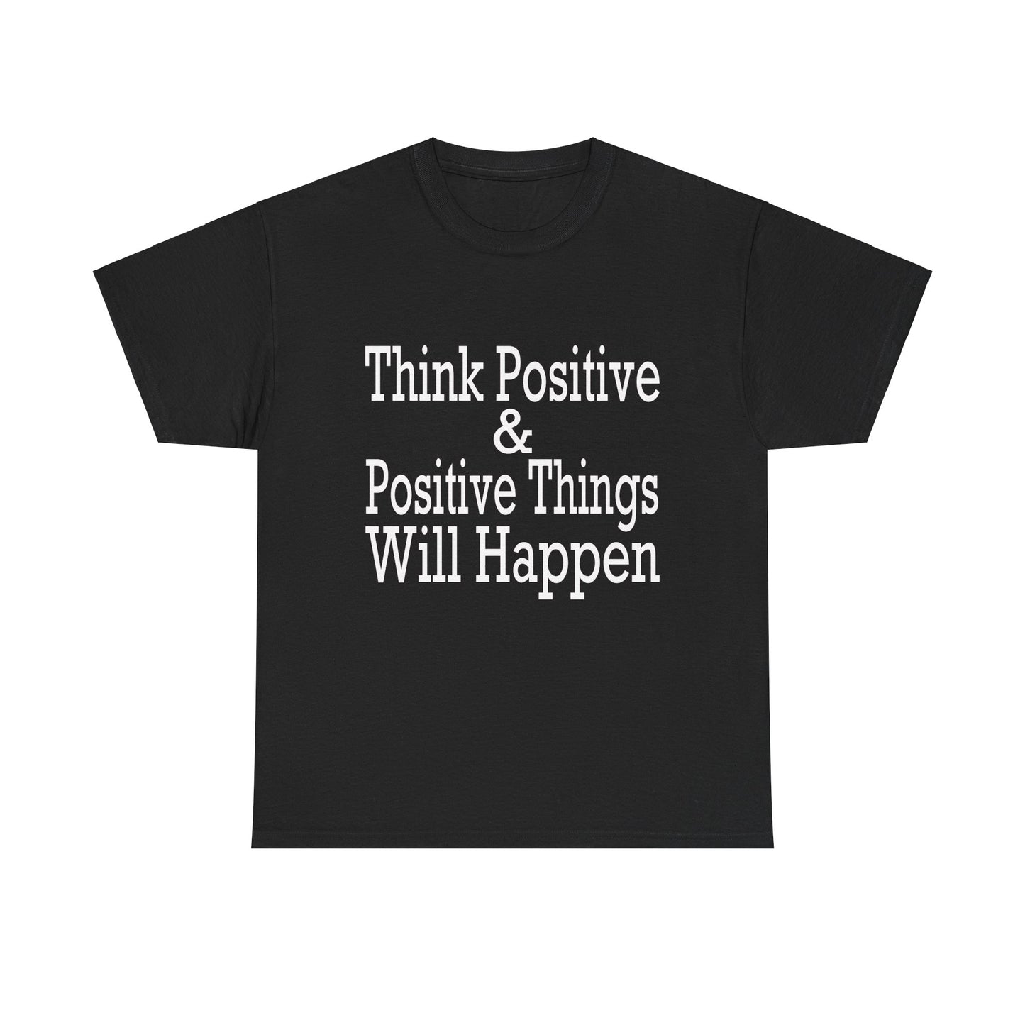 Think Positive