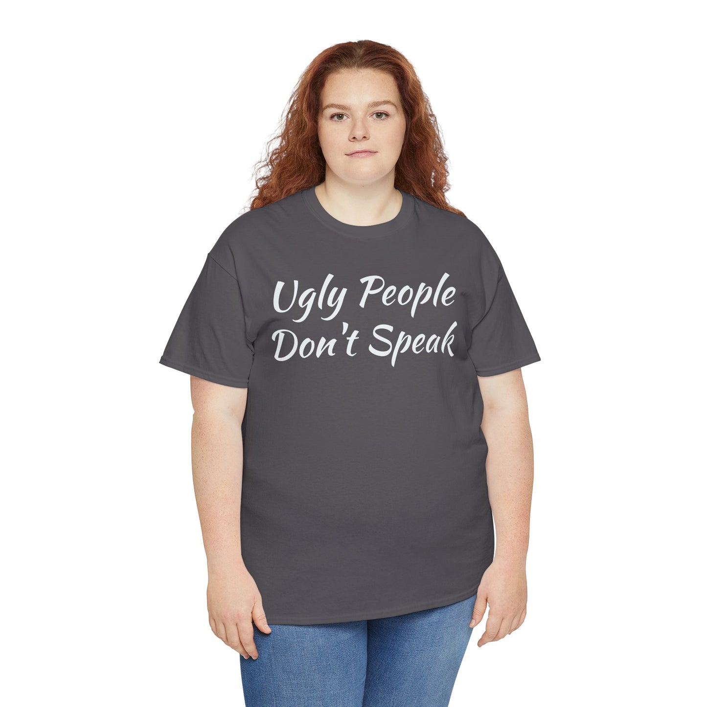 Ugly People Don't Speak