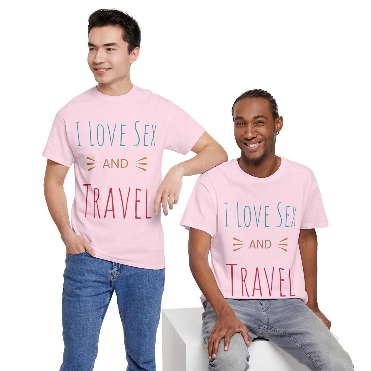 I Love Sex and Travel Printify