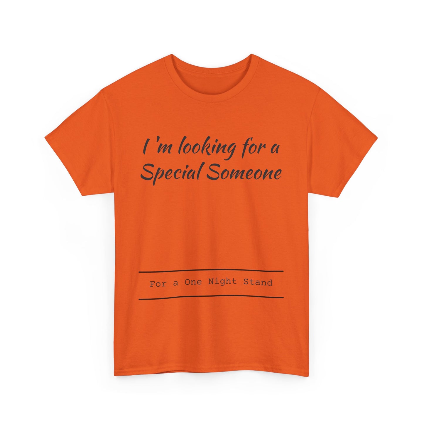 I'm Looking For A Special Someone