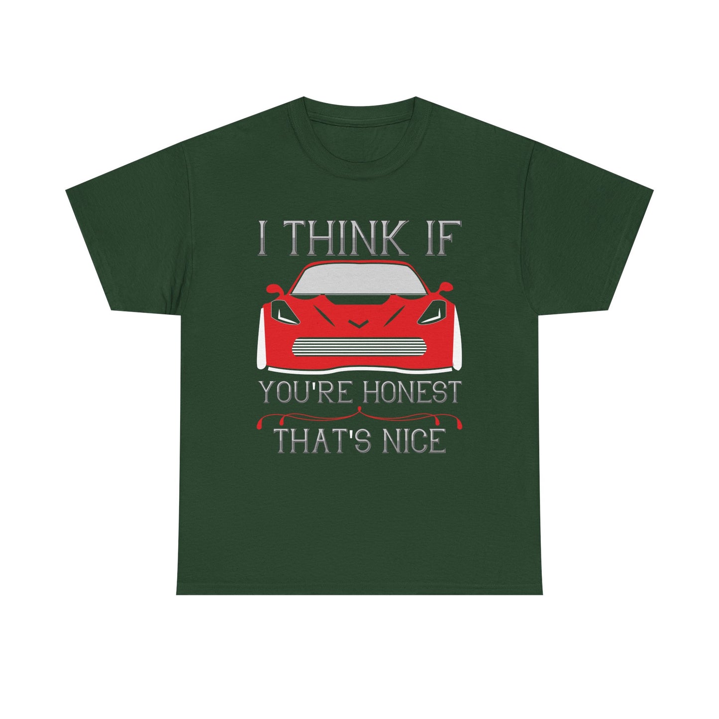 I Think If You’re Honest That’s Nice