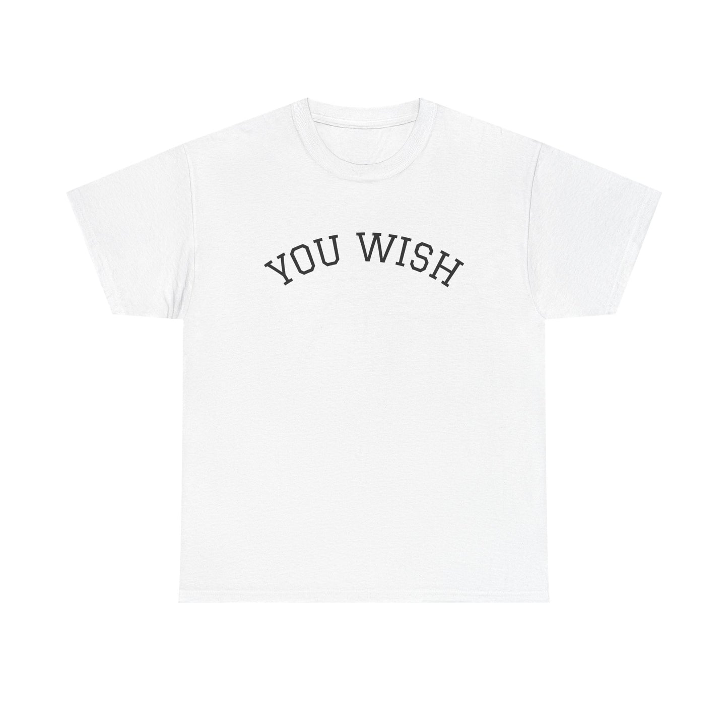 You Wish