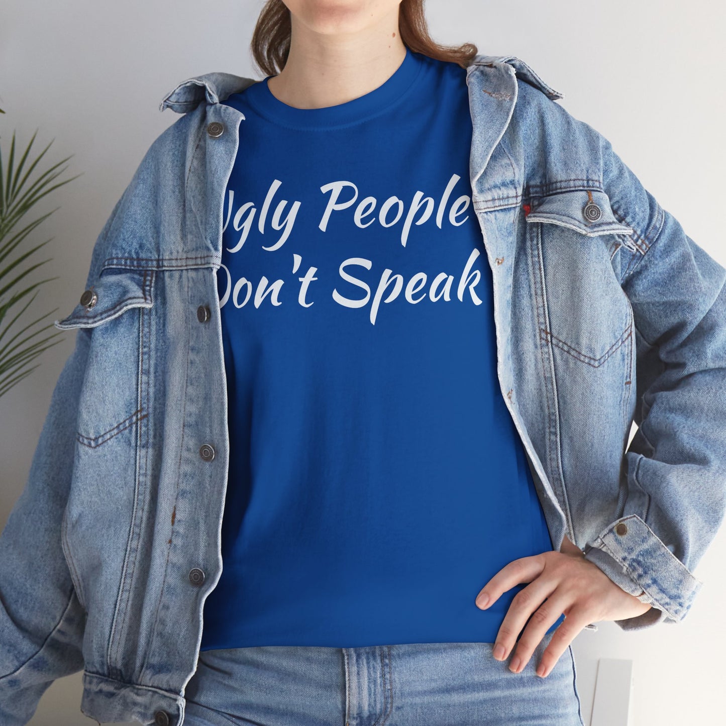 Ugly People Don't Speak