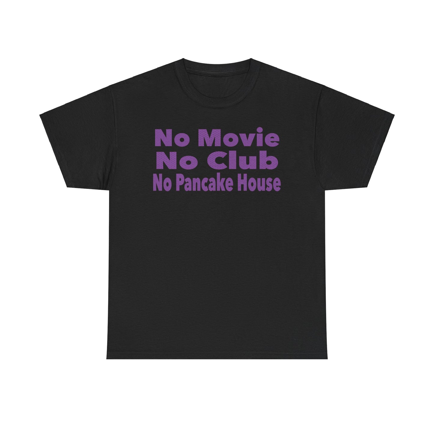 No Movie No Club - Casual Statement Shirt