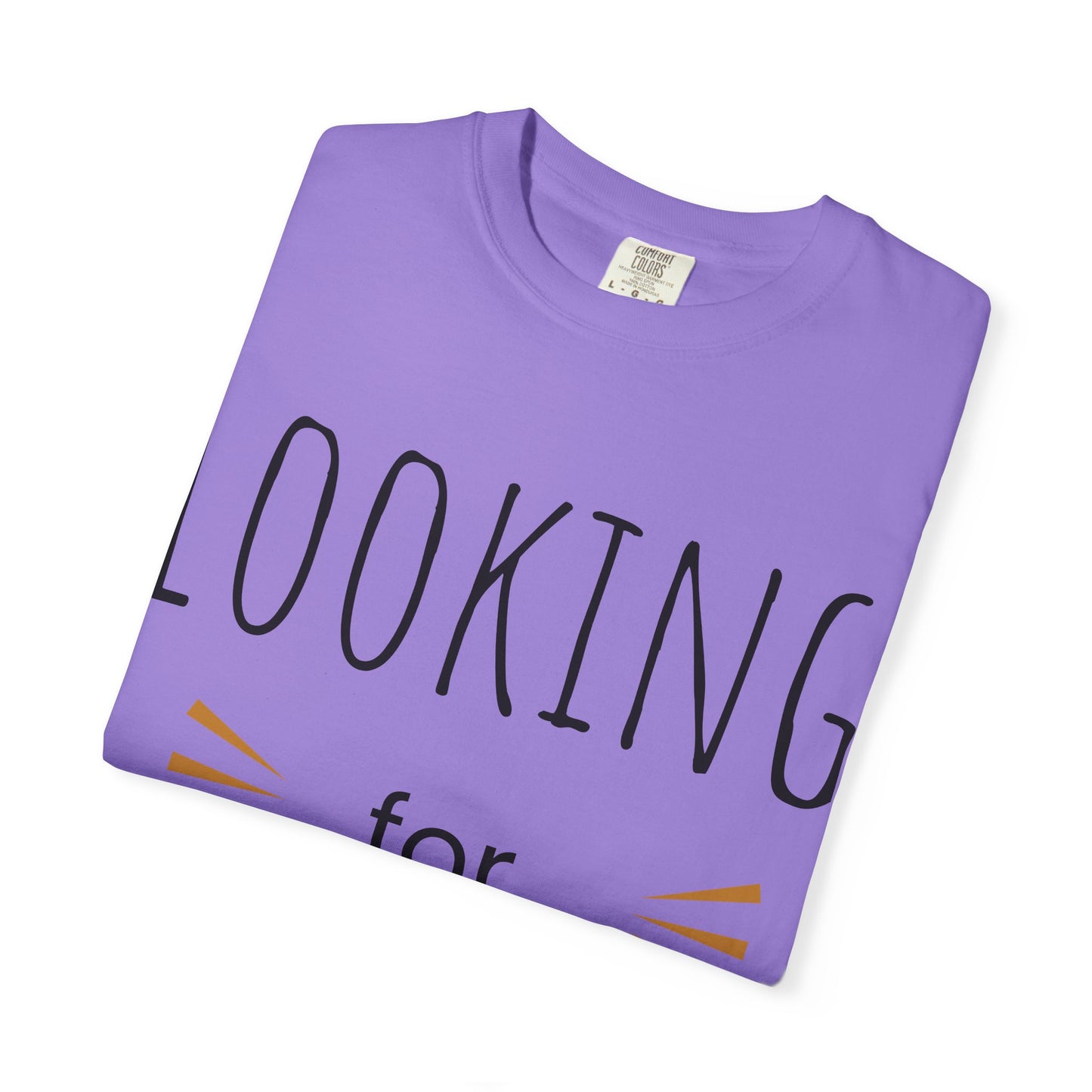 Looking for Loyalty-Dyed T