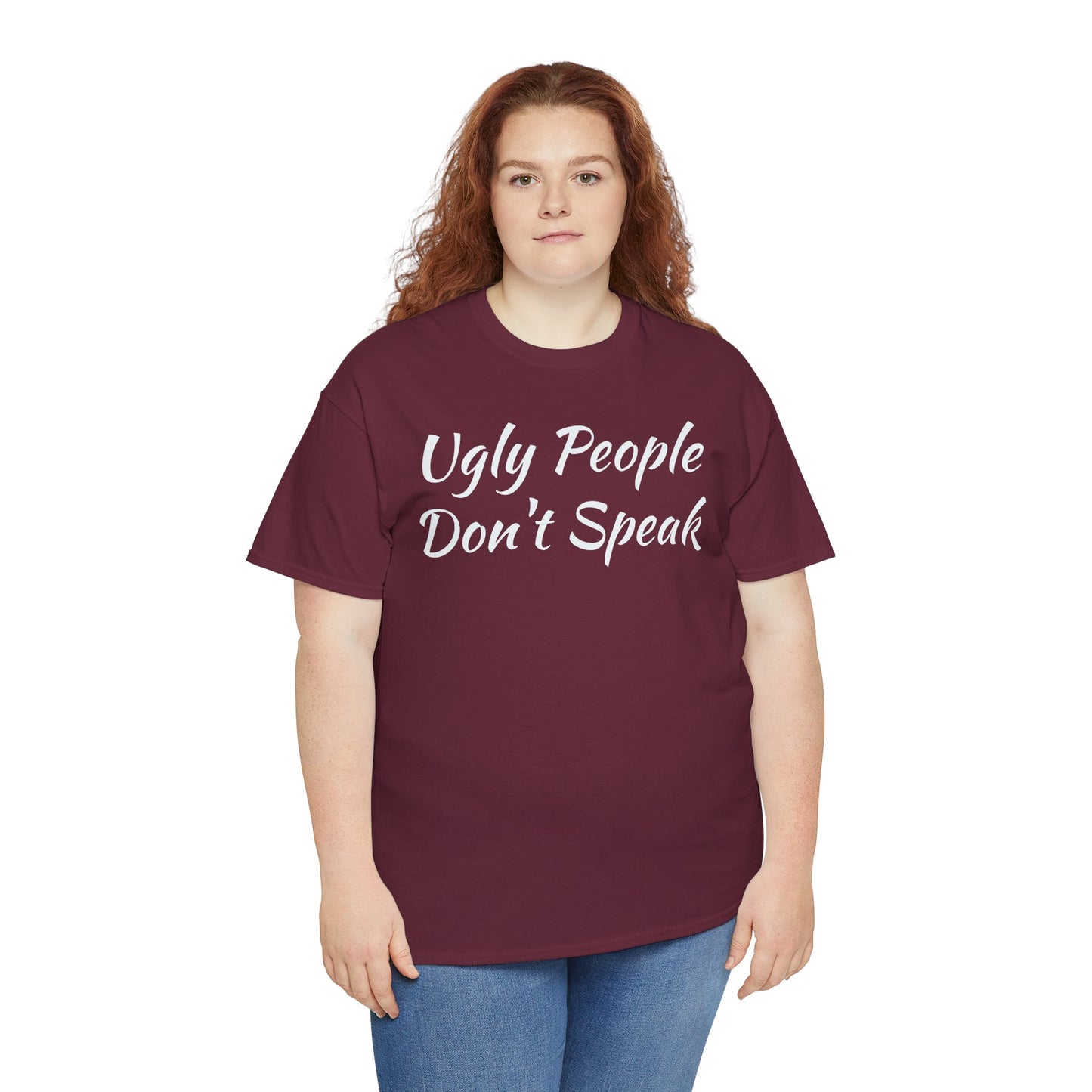 Ugly People Don't Speak