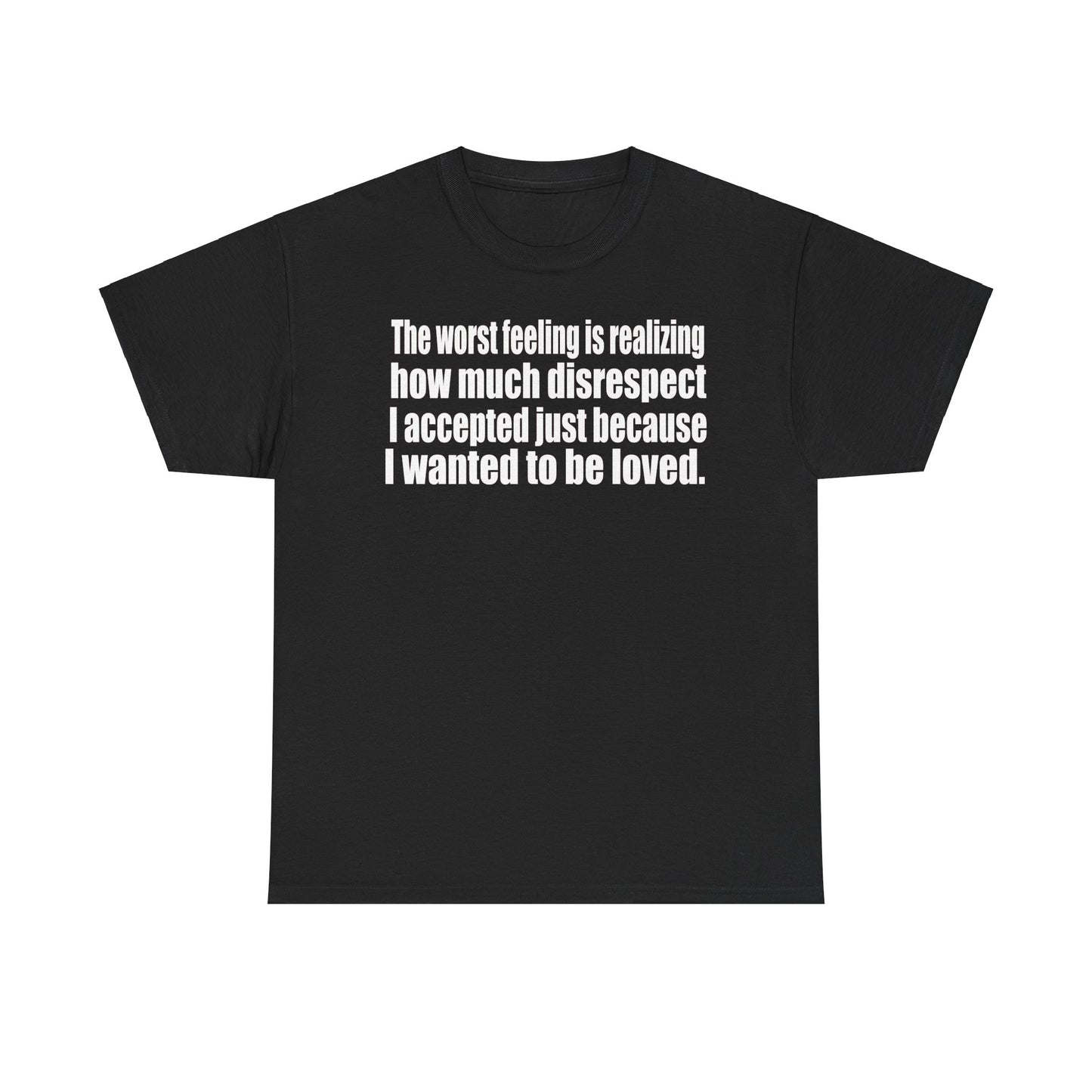 Disrespect and Love