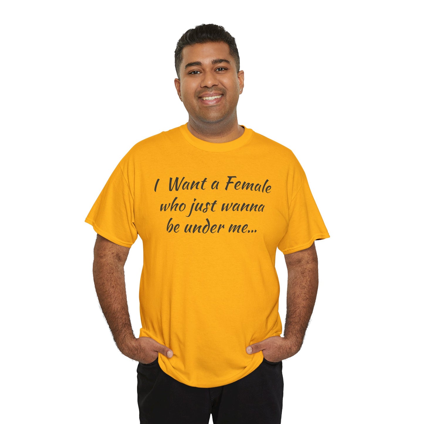 I want a female for me