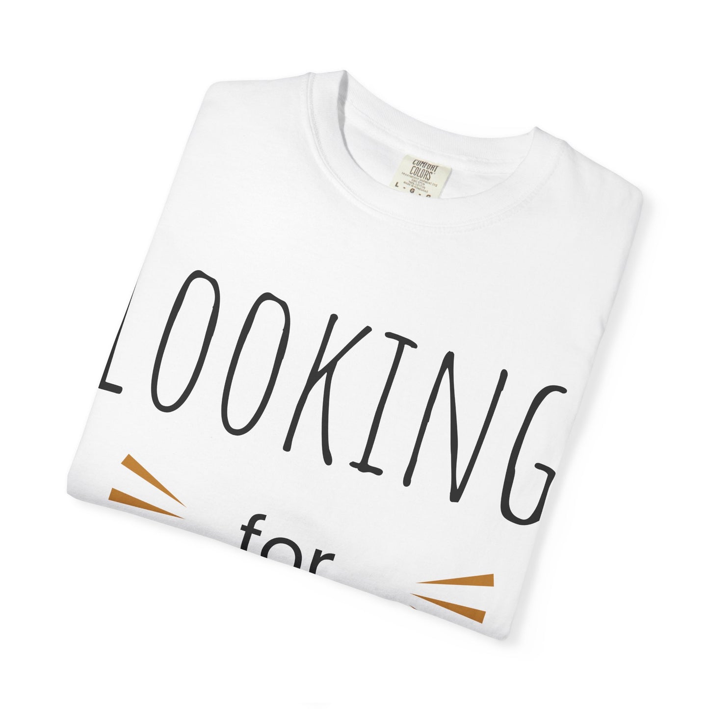 Looking for Loyalty-Dyed T