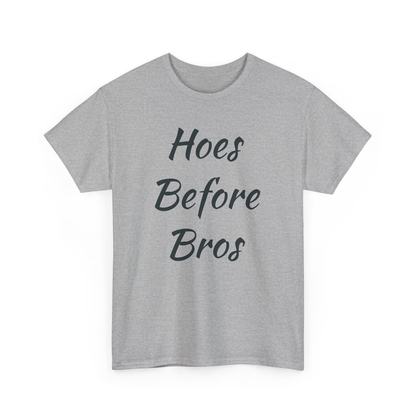 Hoes Before Bros