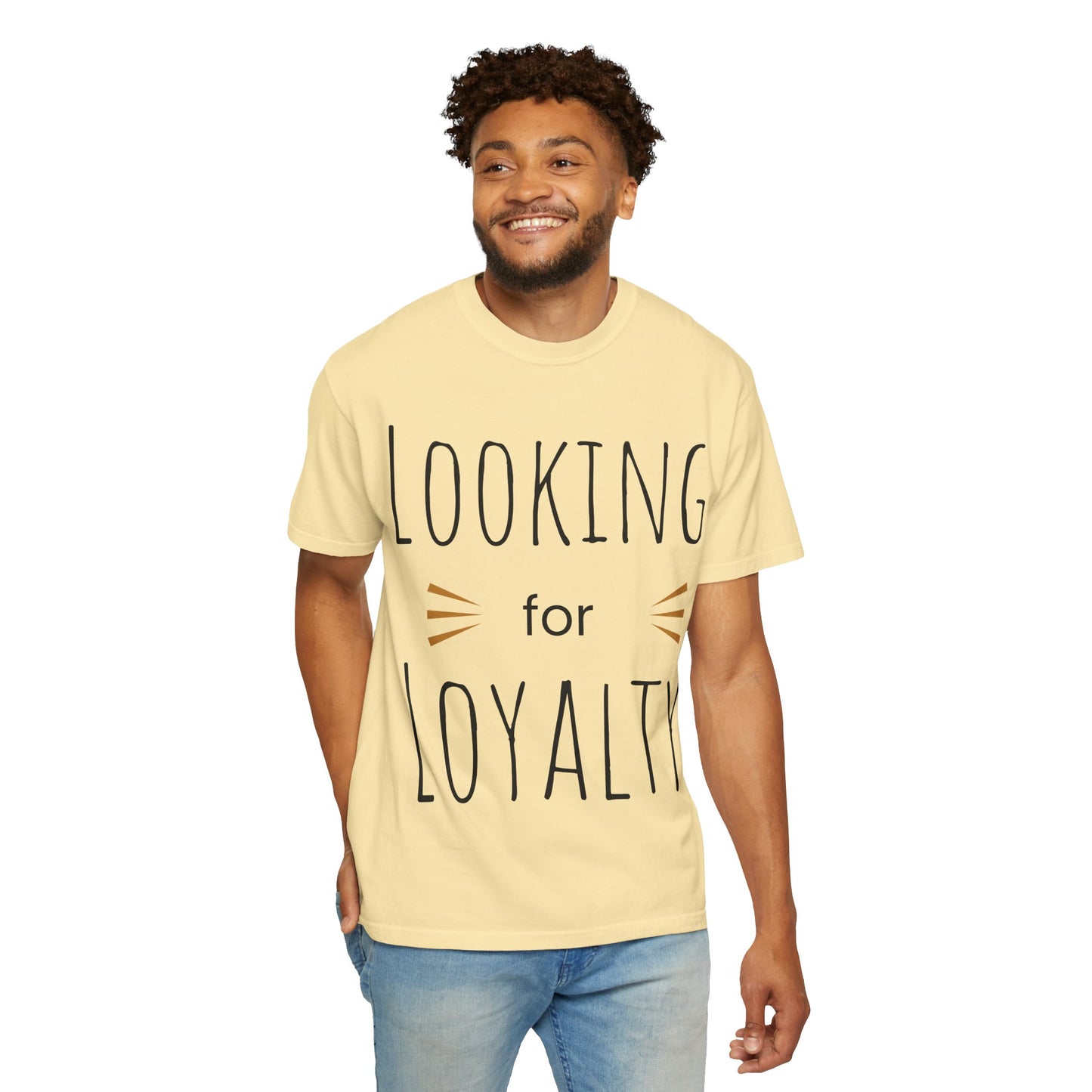 Looking for Loyalty-Dyed T