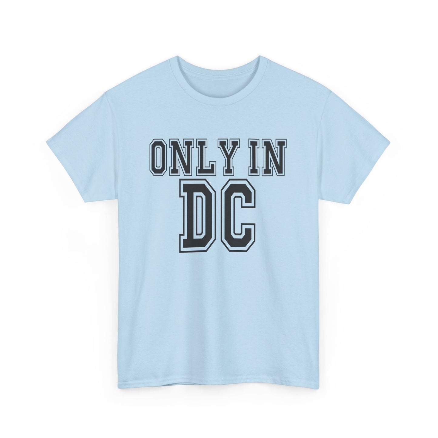 Only In DC