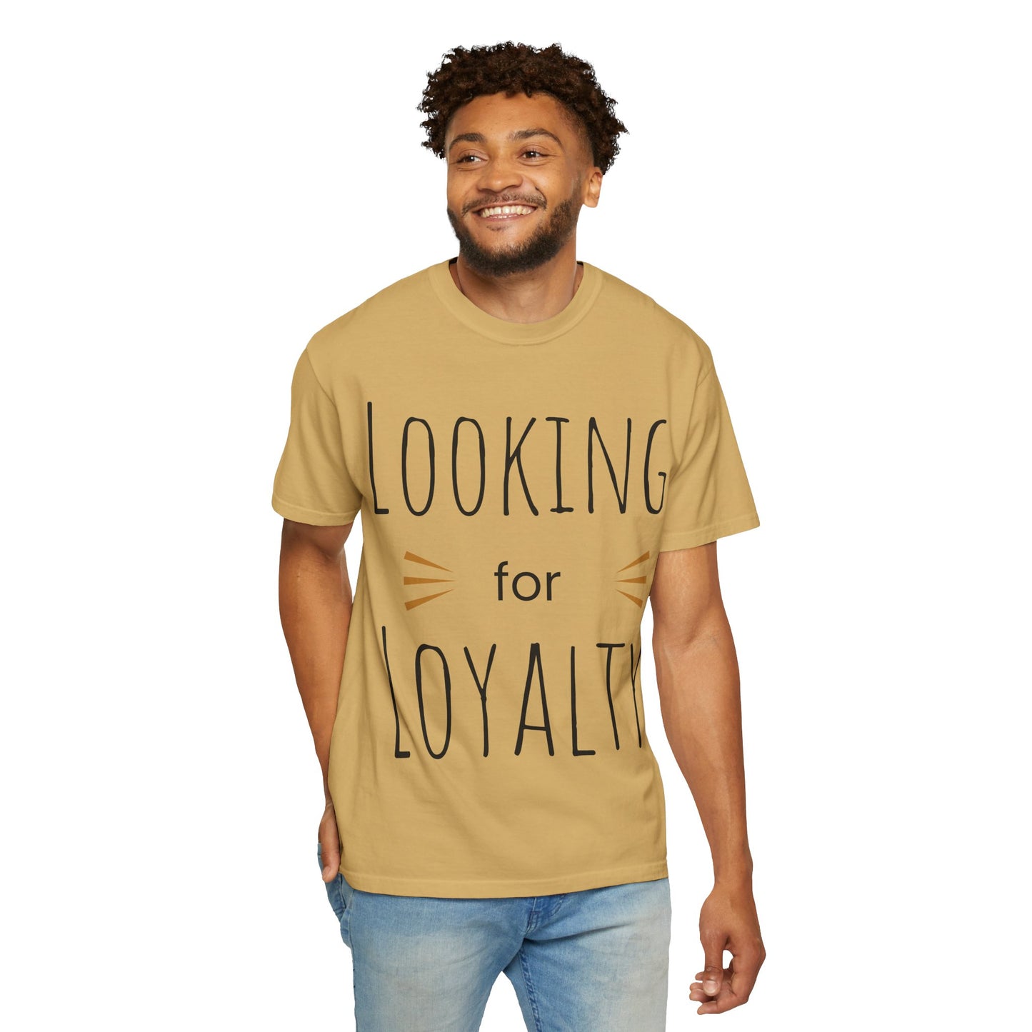 Looking for Loyalty-Dyed T