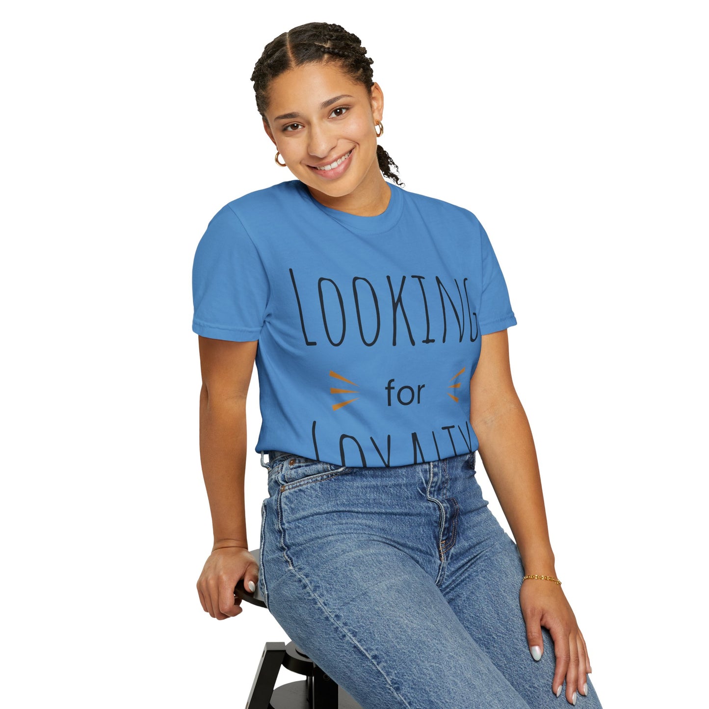 Looking for Loyalty-Dyed T