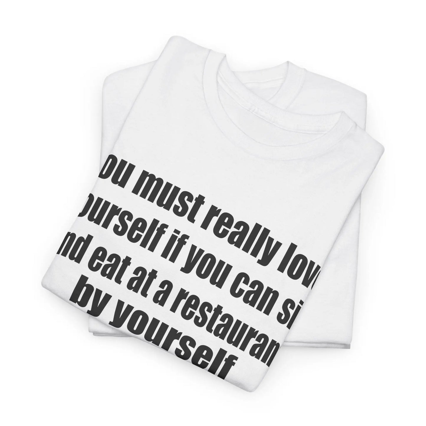 Self-Love Quote Unisex Heavy Cotton Tee Printify
