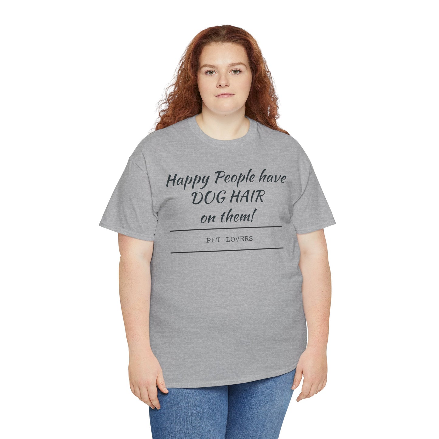 Dog Hair Tee for Pet Lovers