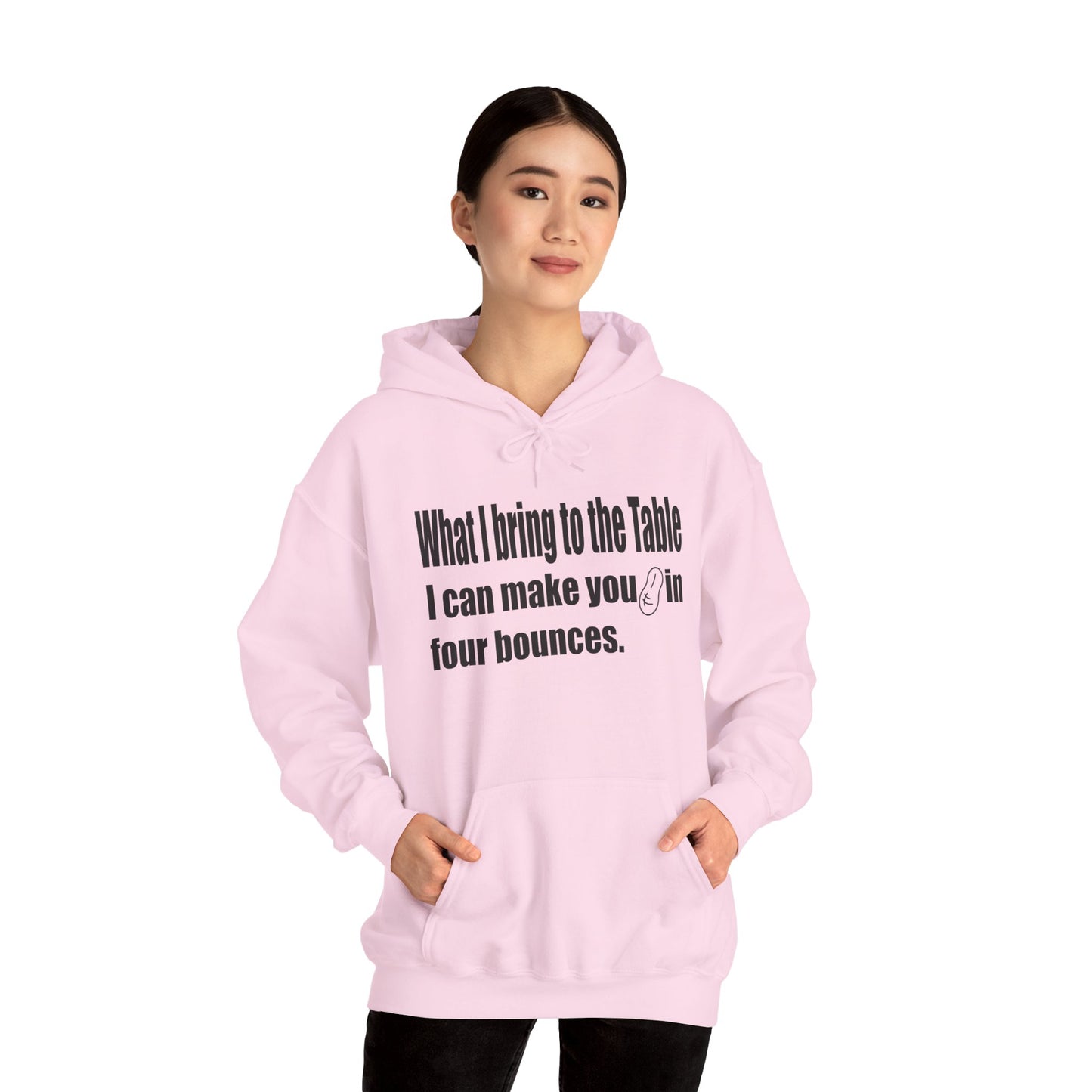 What I Bring to the Table-Hoodie