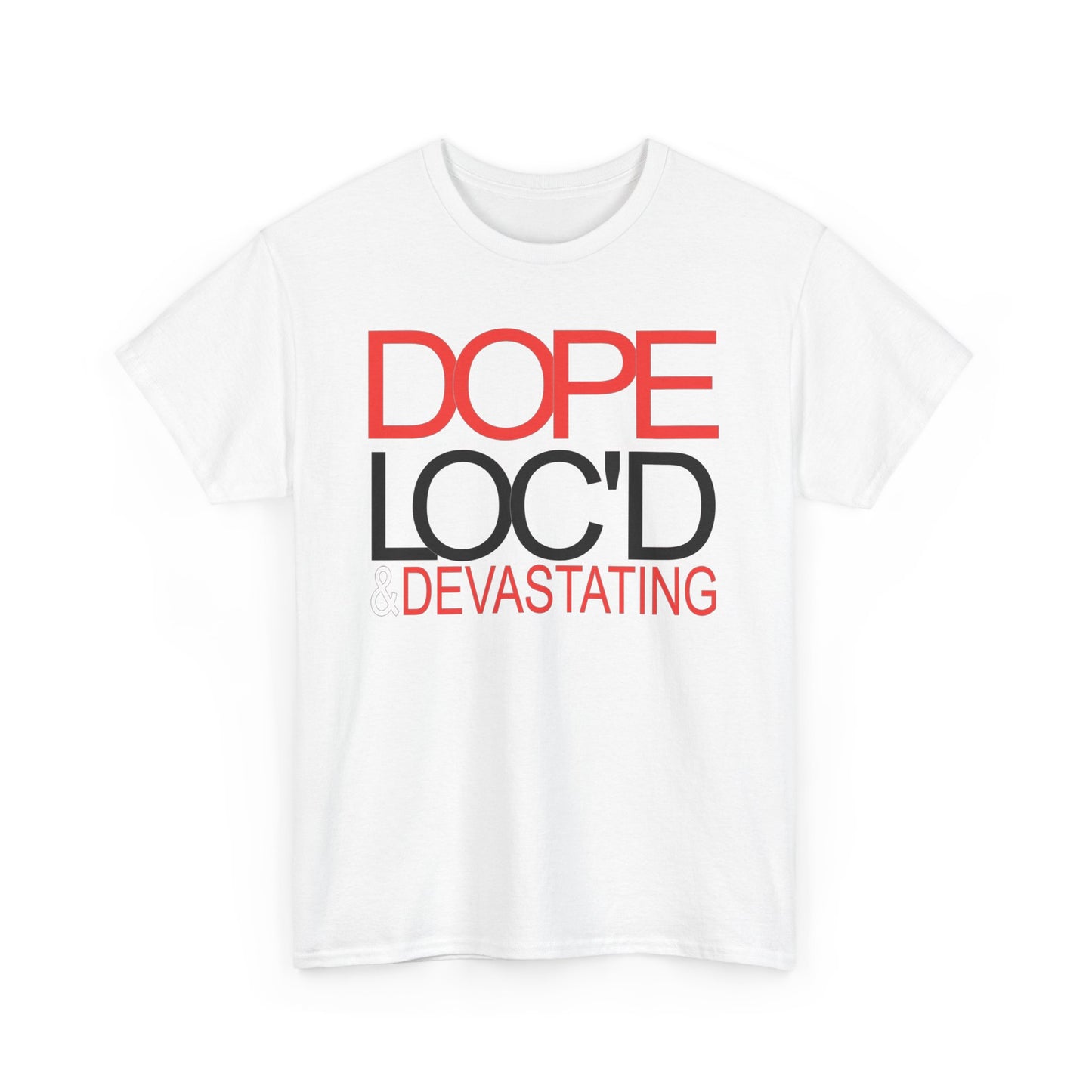 Dope Loc'd & Devastating