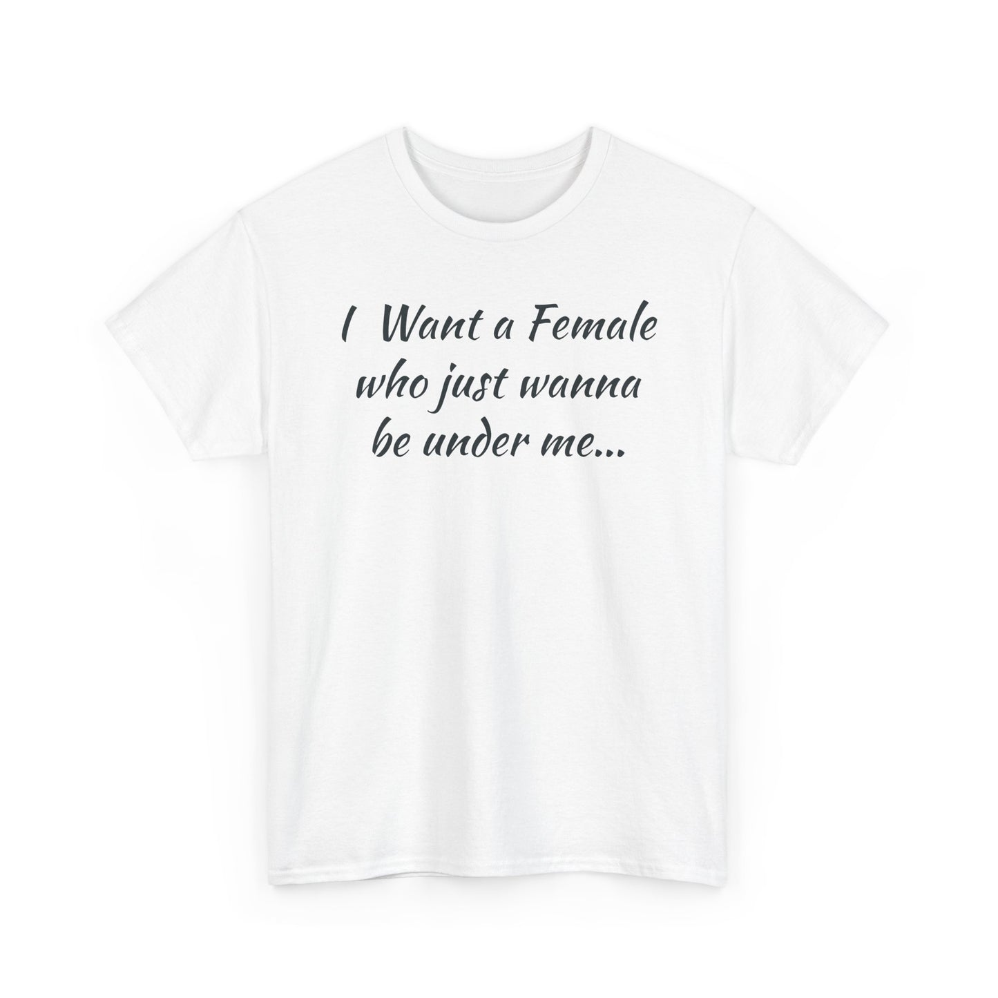 I want a female for me