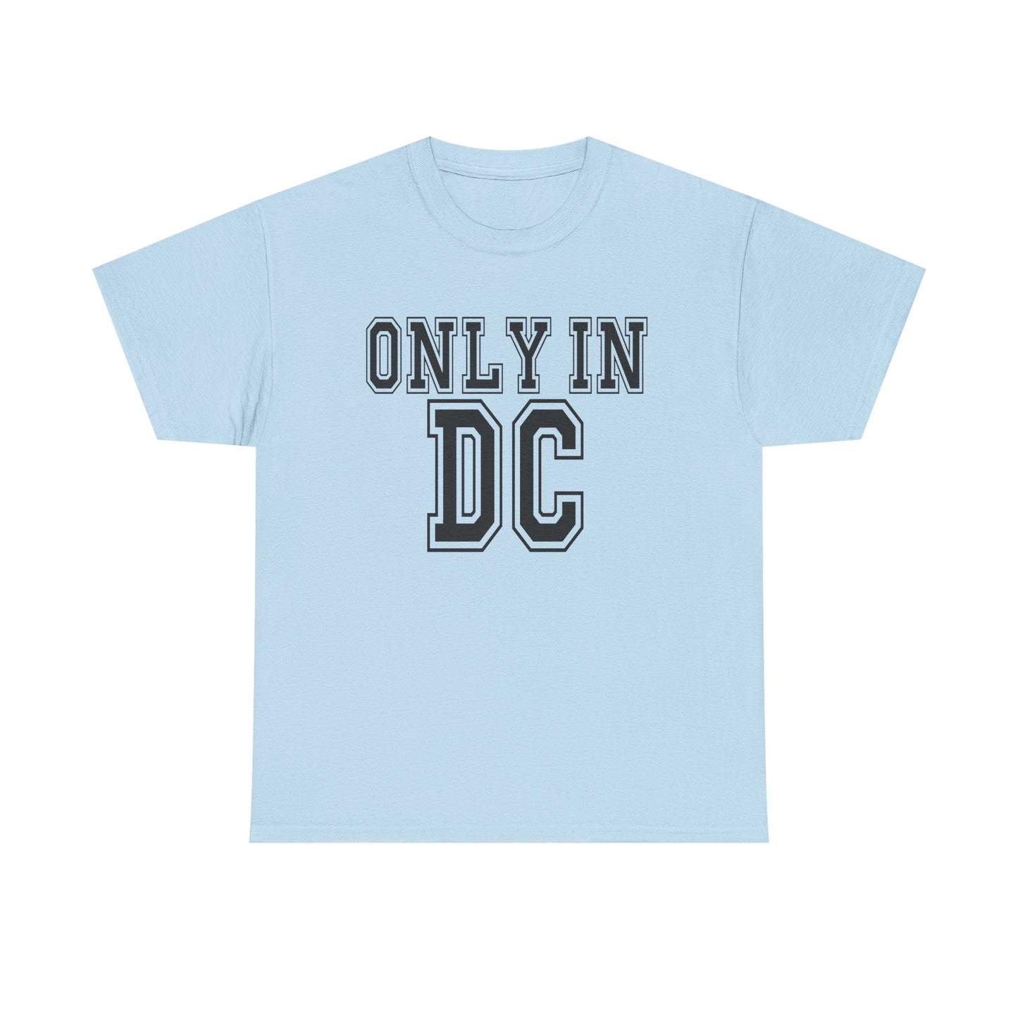 Only In DC