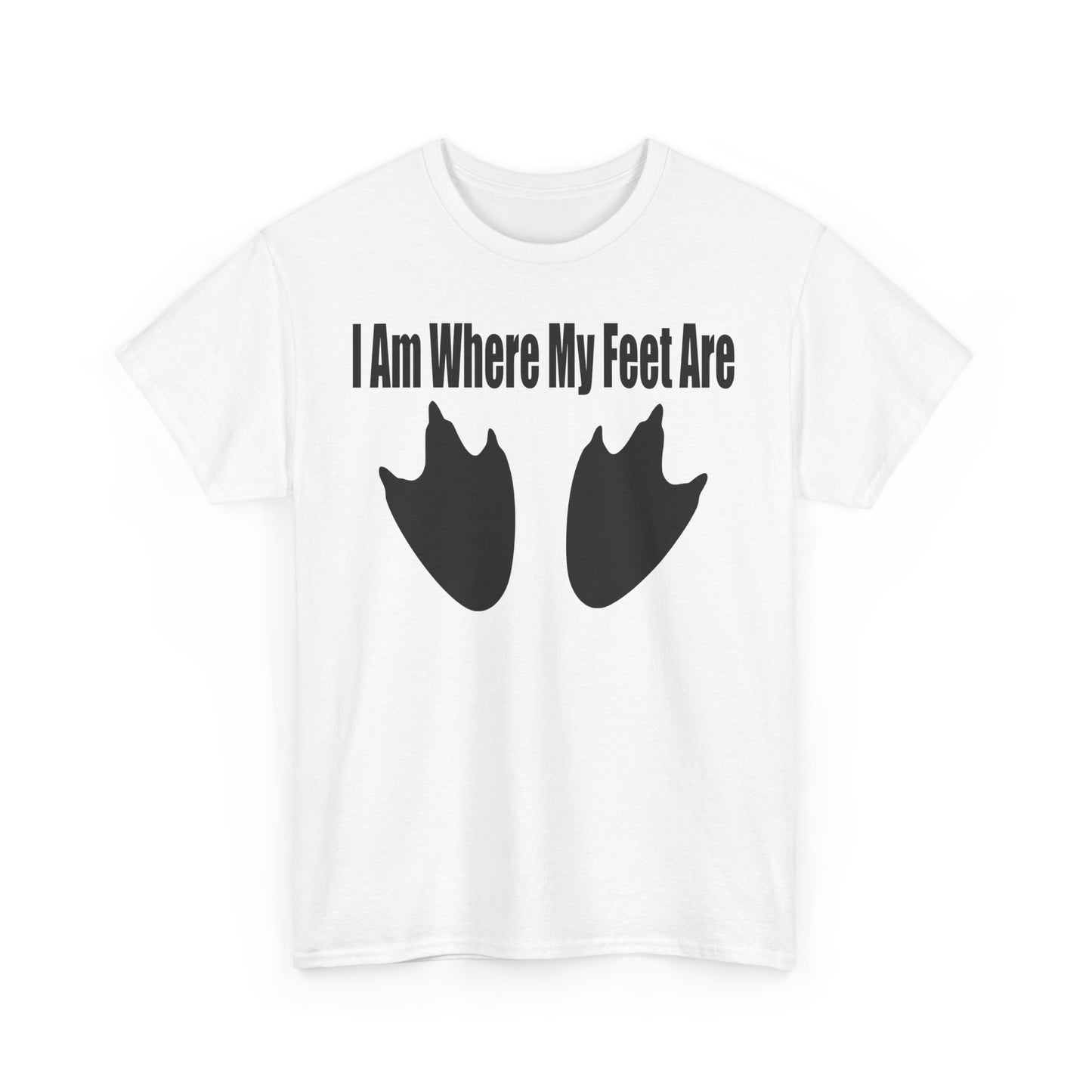 I Am Where My Feet Are - Adventure Lovers