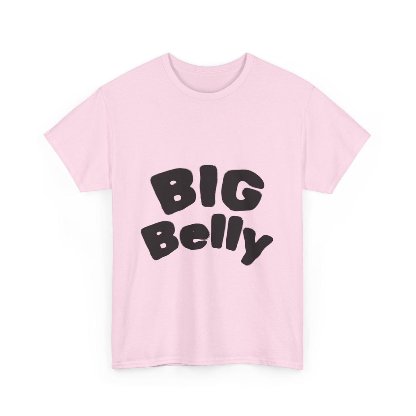 BIG Belly