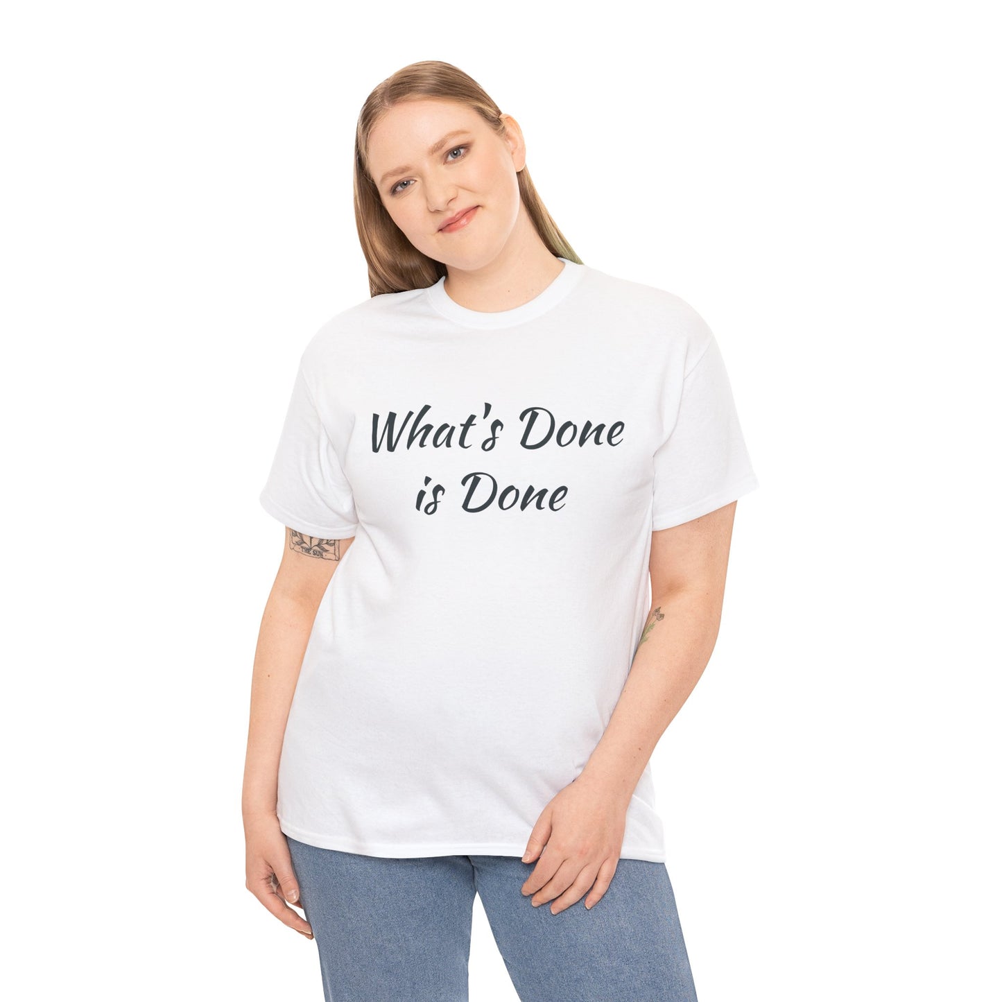 What's Done is Done